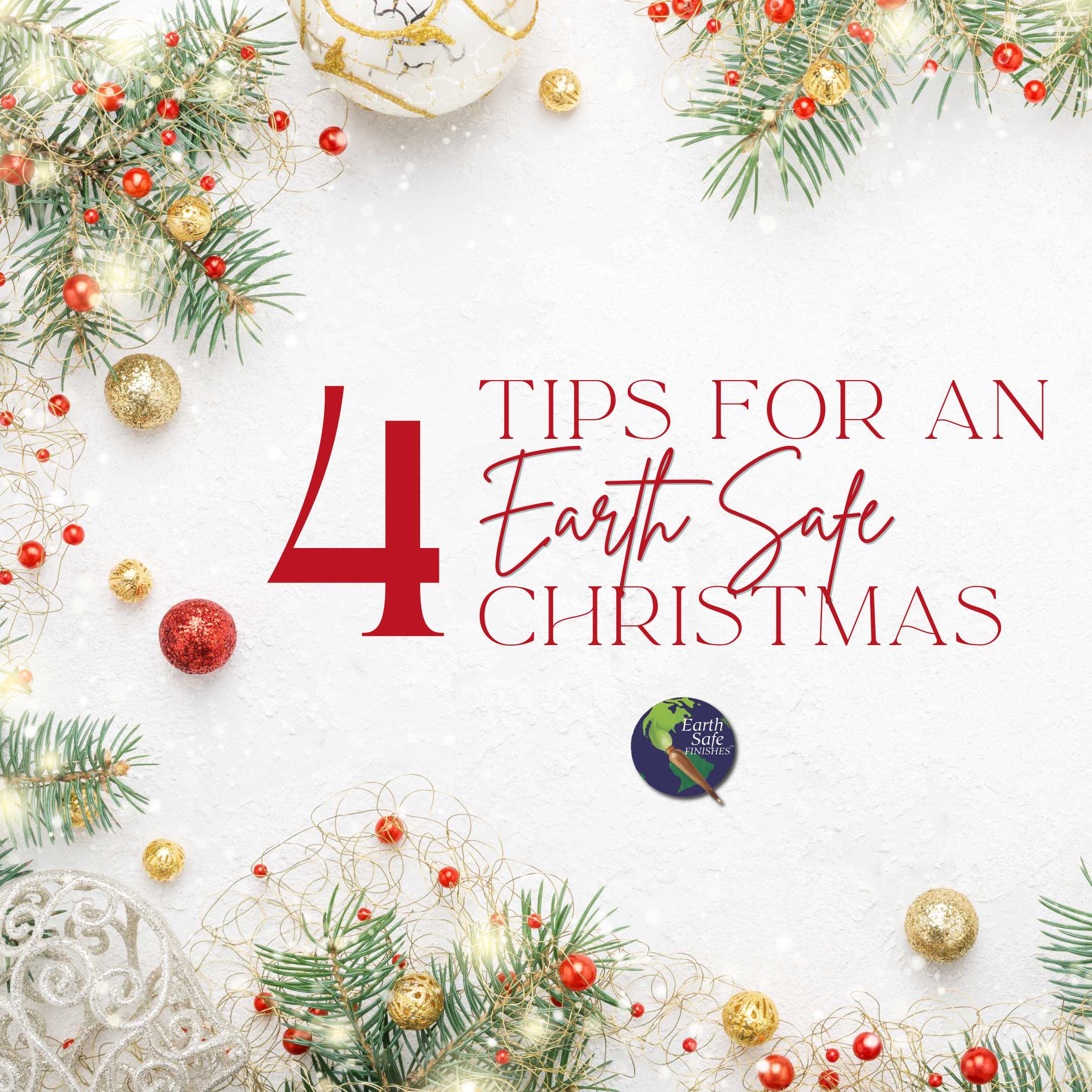 Tips for Making Your Holiday Season Earth Safe