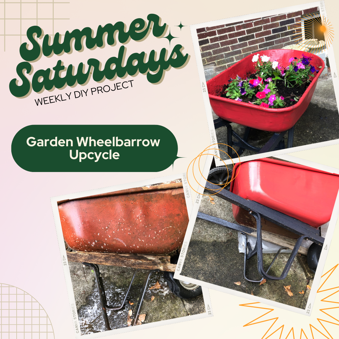 Summer Saturdays: Garden Wheelbarrow Revive