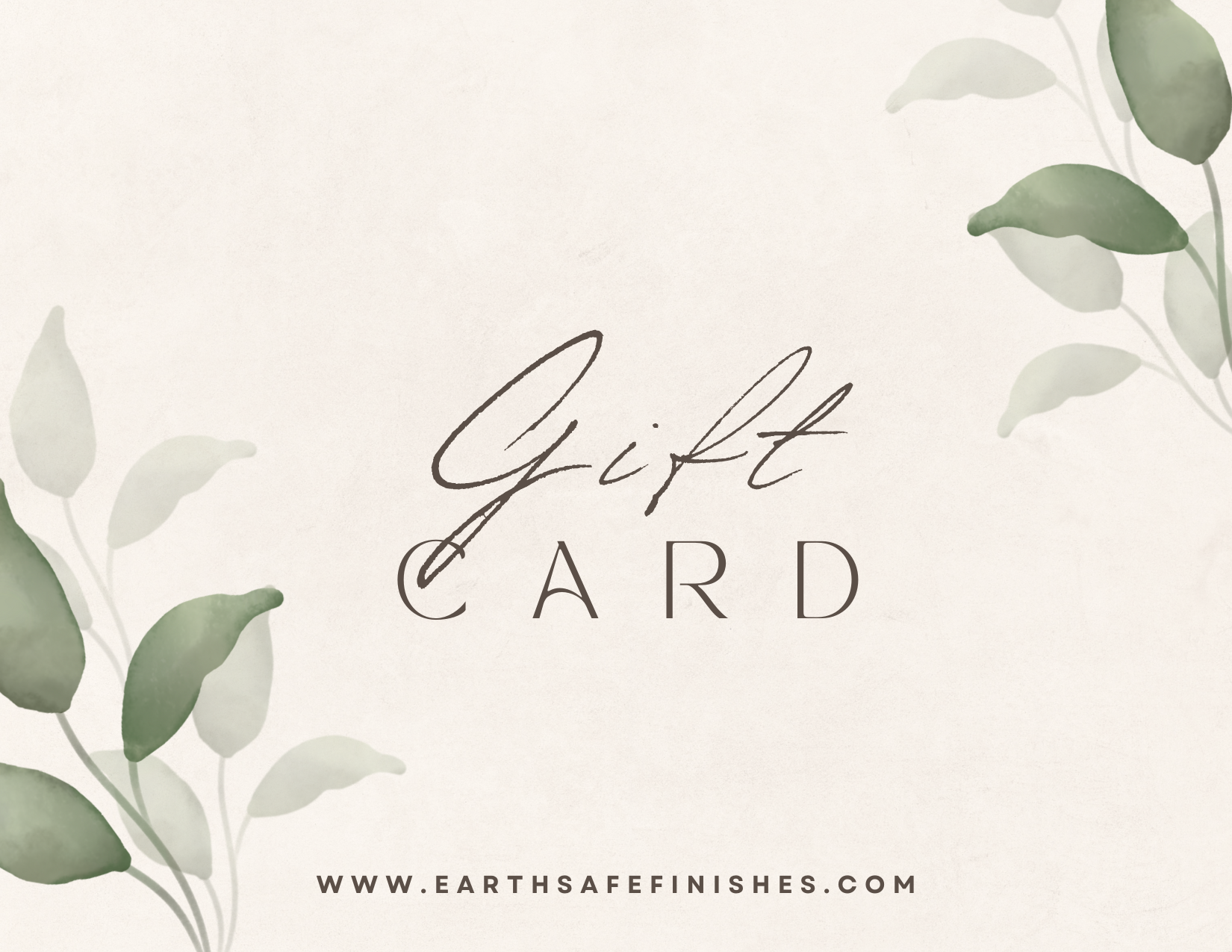 Earth Safe Finishes Gift Card